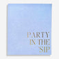 Party In The 'Sip Keepsake Book Box