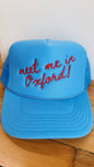 Meet Me in Oxford! Trucker Hat